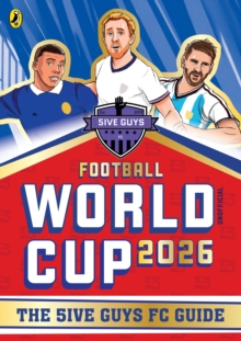 Football World Cup 2026 : The 5ive Guys FC Guide