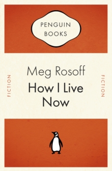 How I Live Now, Paperback Book How I Live Now, Paperback Book