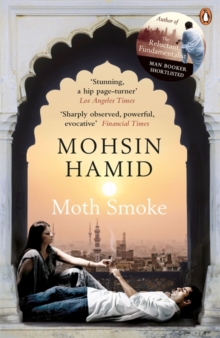 Moth Smoke, Paperback Book Moth Smoke, Paperback Book