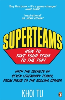 Superteams : How to Take Your Team to the Top, Paperback Book Superteams : How to Take Your Team to the Top, Paperback Book