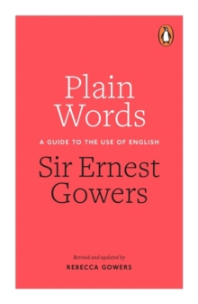 Plain Words, Paperback Book Plain Words, Paperback Book