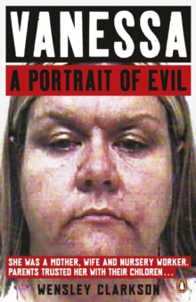 Vanessa : A Portrait of Evil