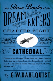 The Glass Books of the Dream Eaters (Chapter 8 Cathedral)