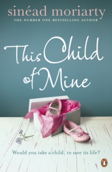 This Child of Mine, Paperback Book This Child of Mine, Paperback Book
