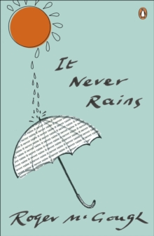 It Never Rains