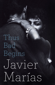 Thus Bad Begins, Hardback Book Thus Bad Begins, Hardback Book