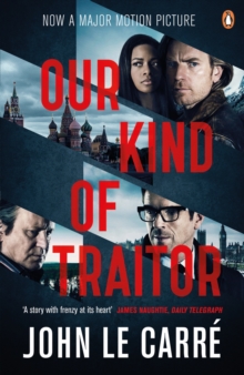 Our Kind of Traitor, Paperback Book Our Kind of Traitor, Paperback Book