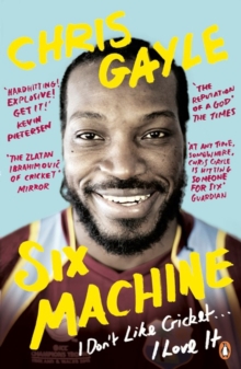 Six Machine : I Don't Like Cricket ... I Love It, Paperback / softback Book Six Machine : I Don't Like Cricket ... I Love It, Paperback / softback Book