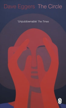 The Circle, Paperback / softback Book The Circle, Paperback / softback Book
