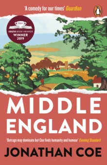 Middle England : Winner Of The Costa Novel Award 2019