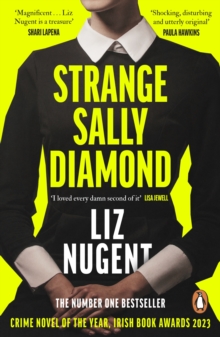 Strange Sally Diamond : Crime Novel of the Year, Irish Book Awards 2023