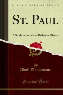 St. Paul : A Study in Social and Religious History