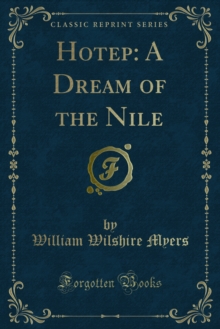 Hotep: A Dream of the Nile