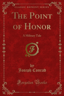 The Point of Honor : A Military Tale