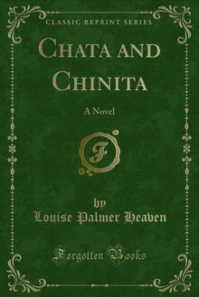 Chata and Chinita : A Novel