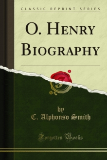 O. Henry Biography