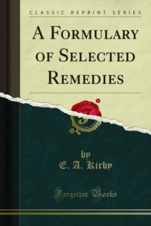 A Formulary of Selected Remedies