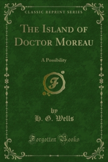 The Island of Doctor Moreau : A Possibility