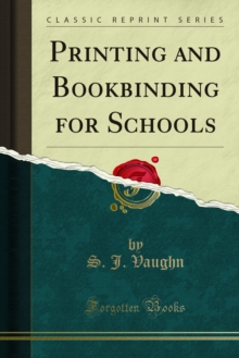 Printing and Bookbinding for Schools