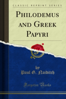 Philodemus and Greek Papyri