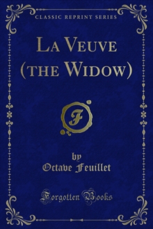 La Veuve (the Widow)