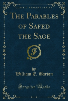 The Parables of Safed the Sage