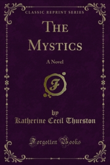 The Mystics : A Novel