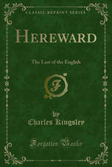 Hereward : The Last of the English