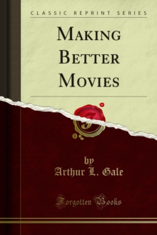 Making Better Movies