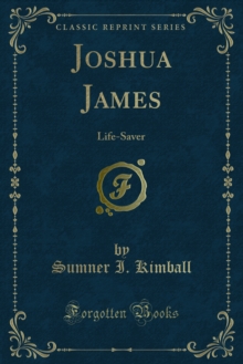 Joshua James : Life-Saver