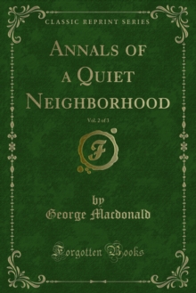 Annals of a Quiet Neighborhood