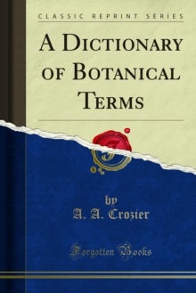 A Dictionary of Botanical Terms