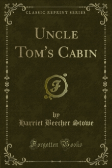 Uncle Tom's Cabin