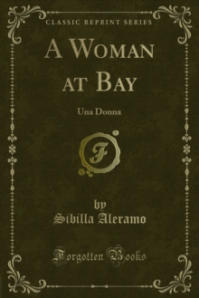 A Woman at Bay : Una Donna