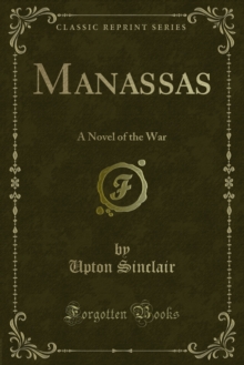 Manassas : A Novel of the War