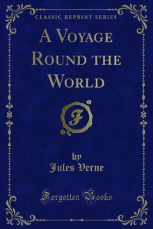 A Voyage Round the World