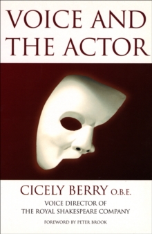 Voice and the Actor, Paperback Book Voice and the Actor, Paperback Book