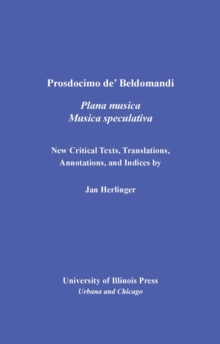 Prosdocimo de' Beldomandi's Musica Plana and Musica Speculativa