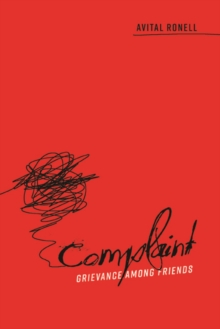 Complaint : Grievance among Friends, Paperback Book Complaint : Grievance among Friends, Paperback Book