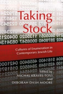 Taking Stock : Cultures of Enumeration in Contemporary Jewish Life, Hardback Book Taking Stock : Cultures of Enumeration in Contemporary Jewish Life, Hardback Book