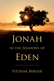 Jonah in the Shadows of Eden, Hardback Book Jonah in the Shadows of Eden, Hardback Book