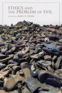 Ethics and the Problem of Evil, Paperback Book Ethics and the Problem of Evil, Paperback Book