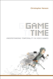 Game Time : Understanding Temporality in Video Games