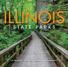 Illinois State Parks, Hardback Book Illinois State Parks, Hardback Book