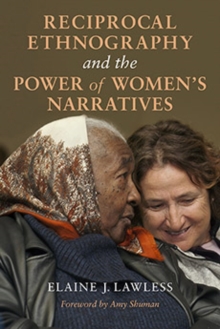 Reciprocal Ethnography and the Power of Women's Narratives, Hardback Book Reciprocal Ethnography and the Power of Women's Narratives, Hardback Book