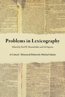 Problems in Lexicography : A Critical / Historical Edition