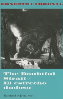 The Doubtful Strait / El estrecho dudoso, Paperback / softback Book The Doubtful Strait / El estrecho dudoso, Paperback / softback Book
