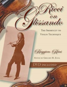 Ricci on Glissando : The Shortcut to Violin Technique