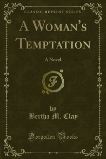 A Woman's Temptation : A Novel