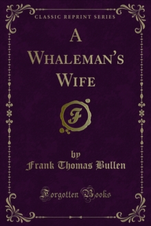 A Whaleman's Wife